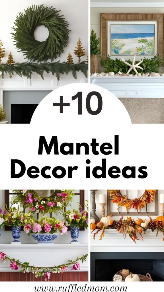 Mantel Decor