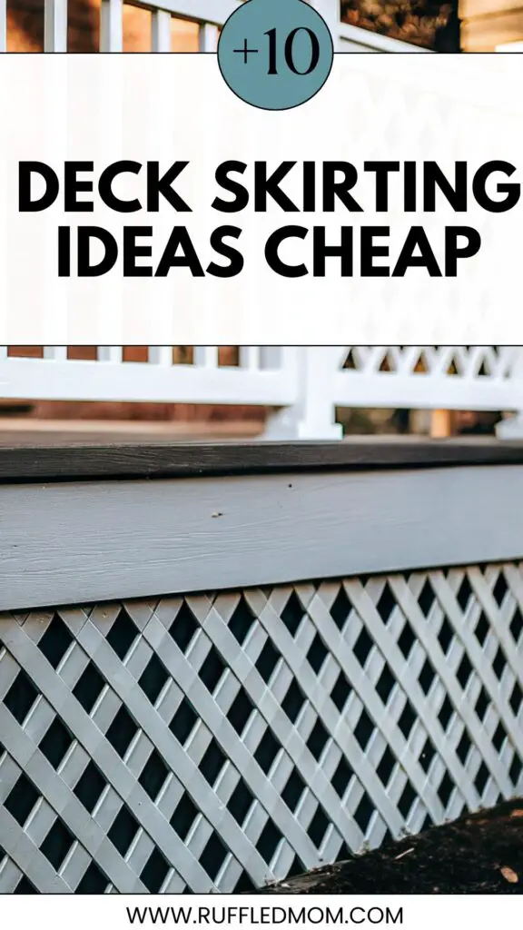 Deck Skirting Ideas Cheap